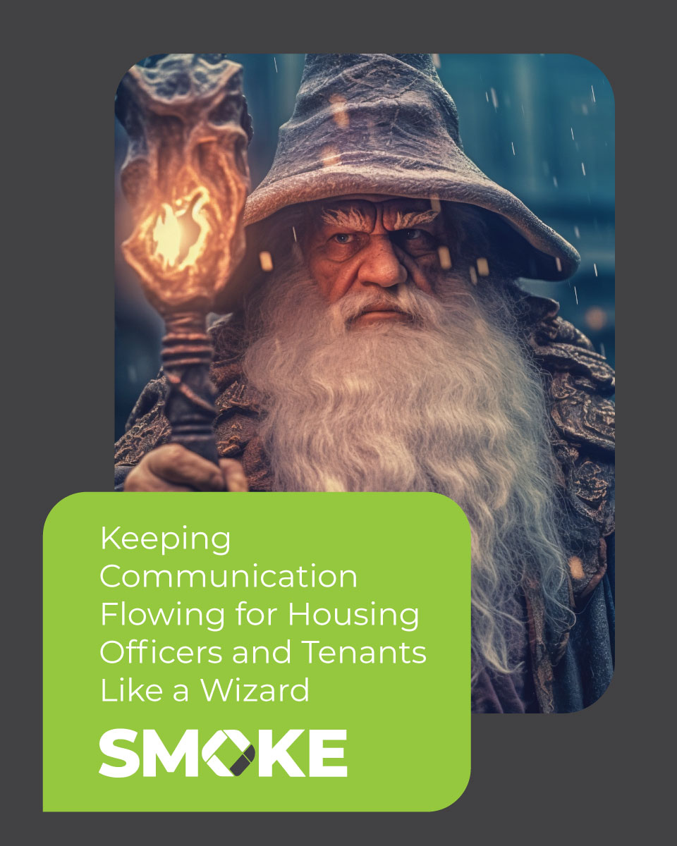 Keeping Communication Flowing for Housing Officers and Tenants Like a Wizard
