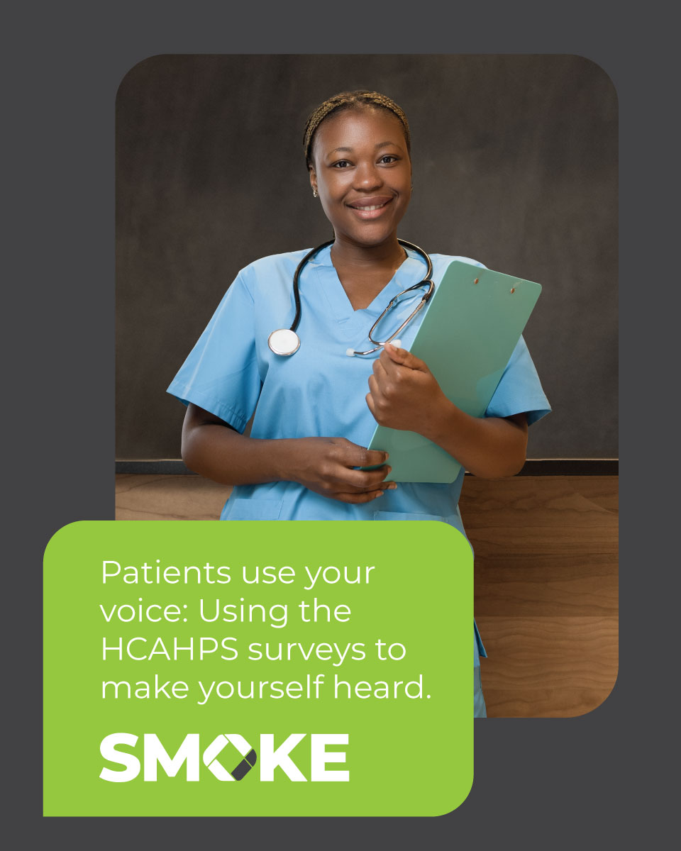Patients use your voice: Using the HCAHPS surveys to make yourself heard. 
